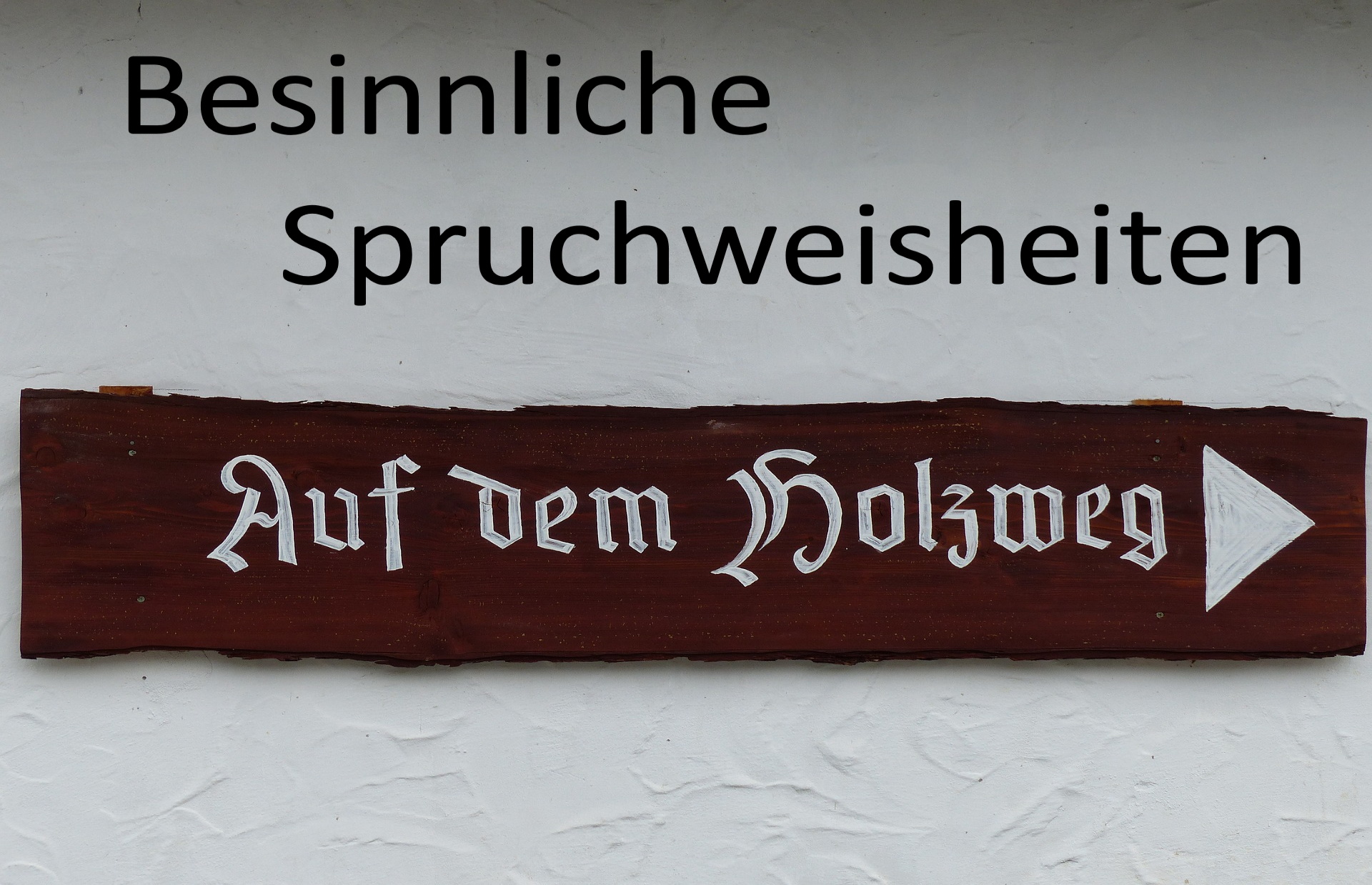 Spruchweisheiten