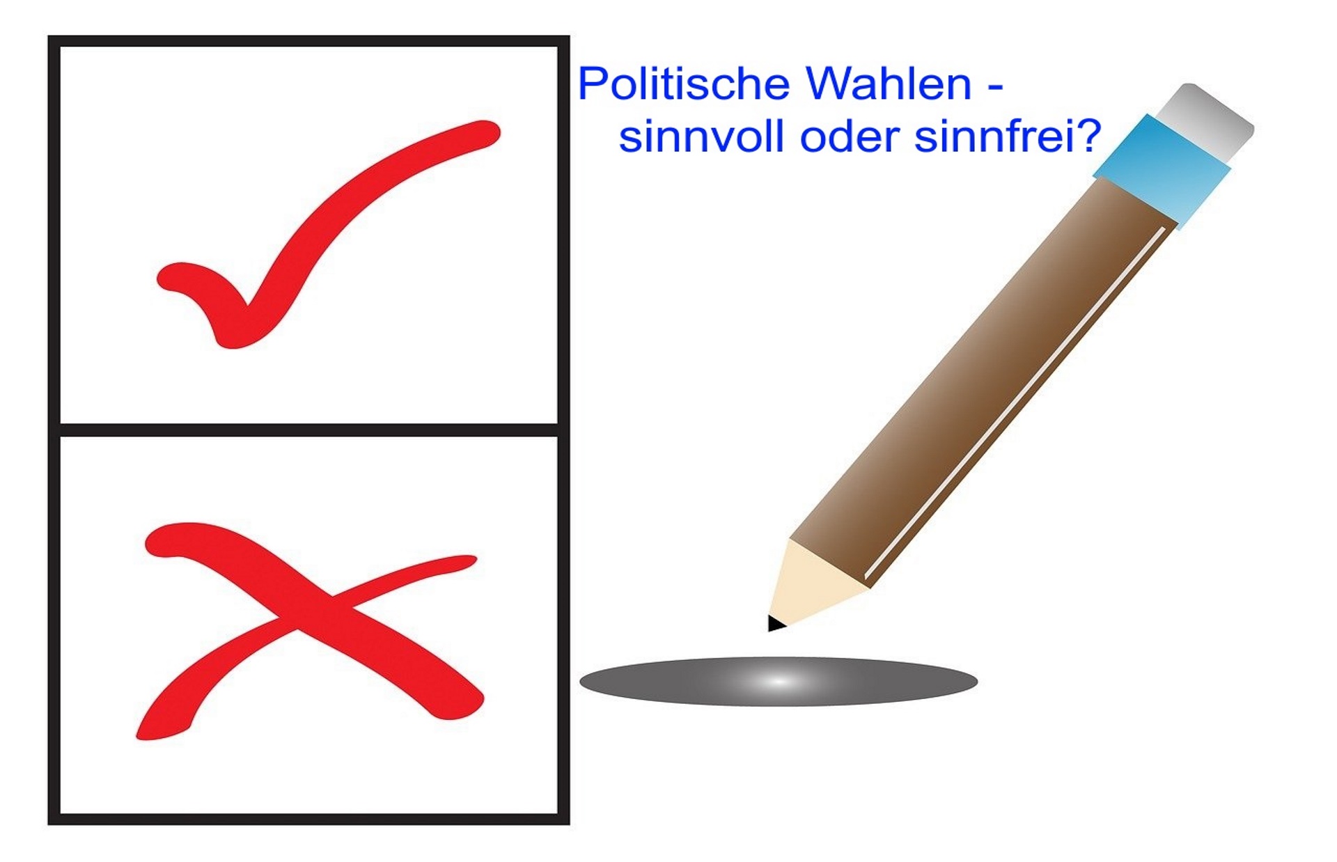 Wahlen?